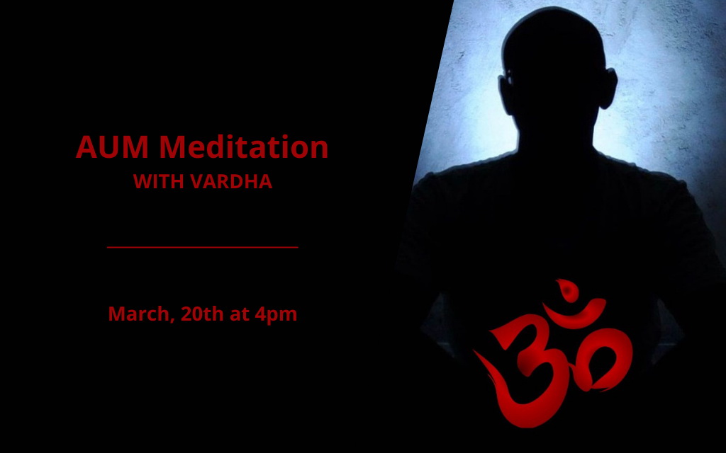 AUM Meditation with Vardha