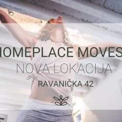 HOMEPLACE MOVES – Nova lokacija!