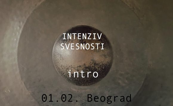 Intenziv svesnosti – intro Intenziv svesnosti – intro