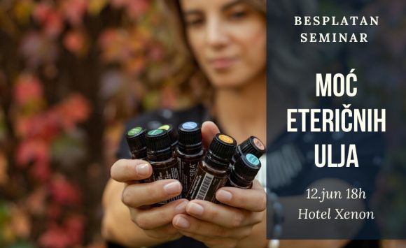Moć eteričnih ulja – besplatni seminar Moć eteričnih ulja – besplatni seminar