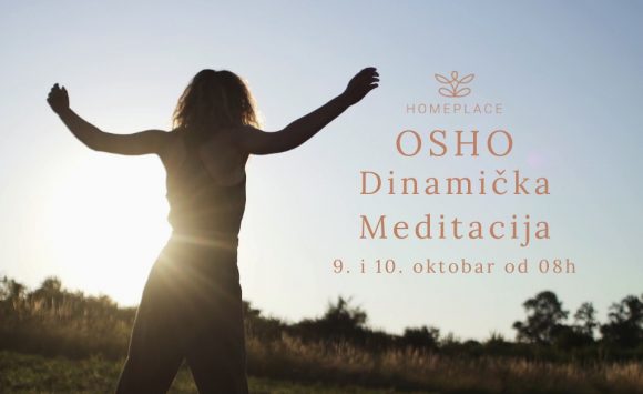 OSHO Dinamička meditacija u oktobru