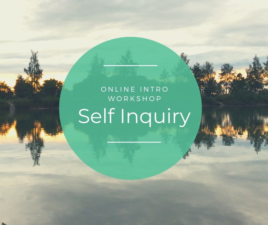 SELF INQUIRY – Online Intro Workshop