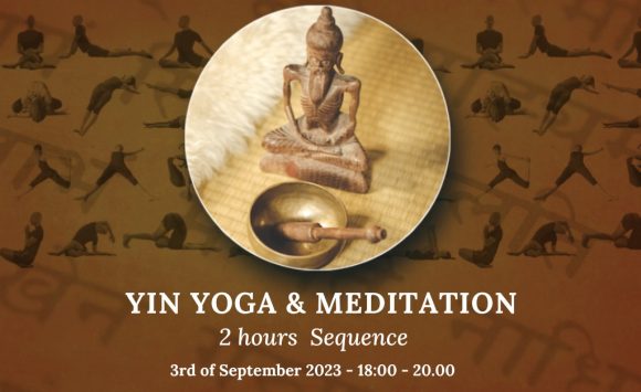 YIN YOGA AND MEDITATION – 2-hour workshop