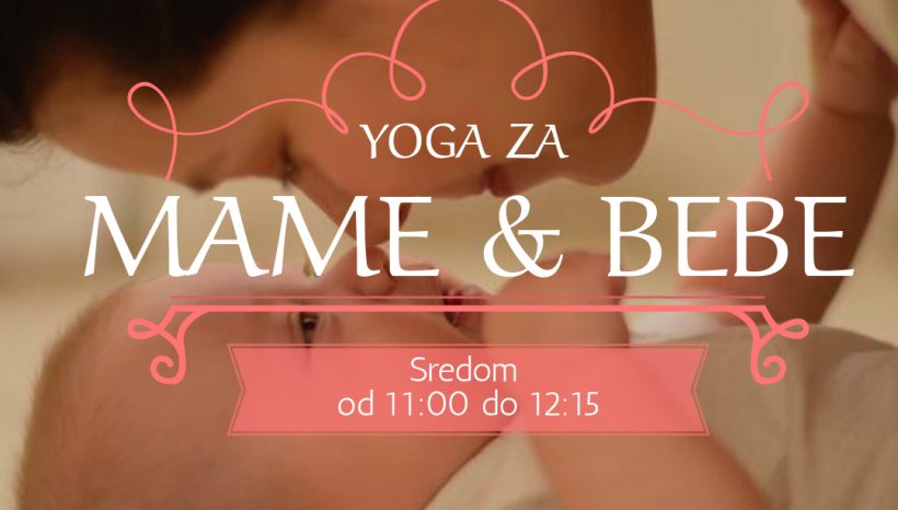 Novi program: YOGA ZA MAME I BEBE